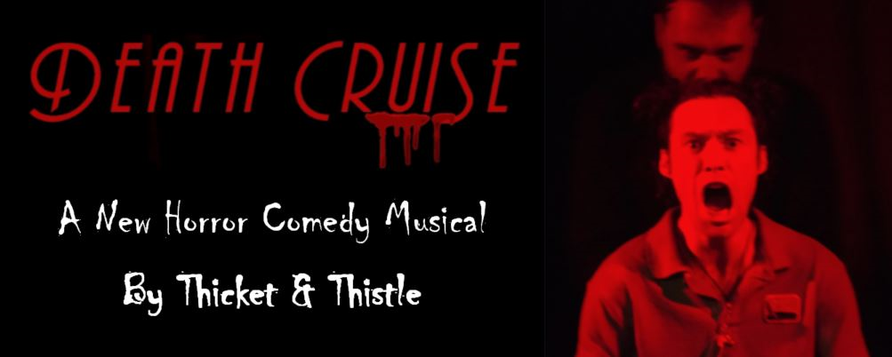 Death Cruise: A Horror Comedy Musical